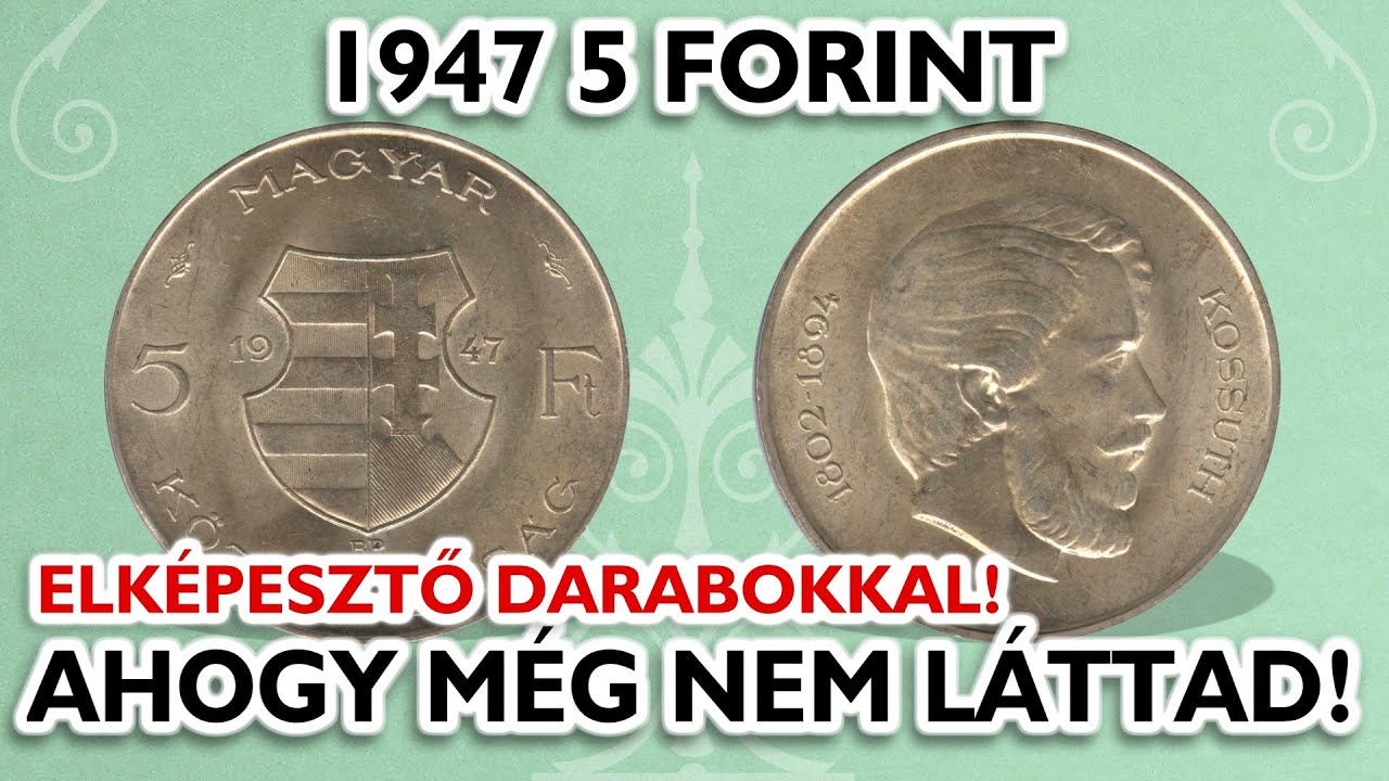 1947 5 forint - Értékes? Ritka? Mégsem? - Mit kell tudni? #0012 | Forint Portál Numizmatika
