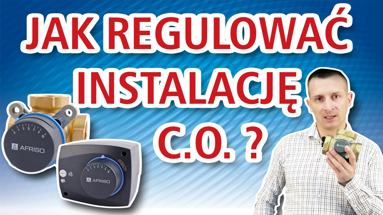 Jak regulować instalację c.o. za pomocą 3 i 4 drogowych zaworów mieszających ARV? AFRISO