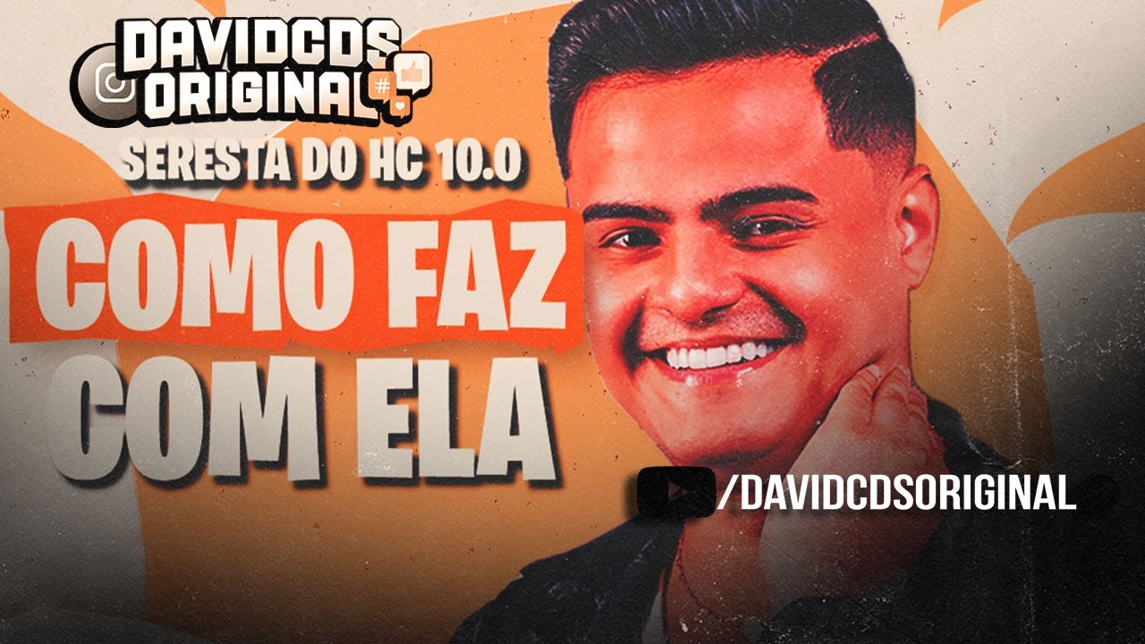 COMO FAZ COM ELA - HEITOR COSTA SERESTA DO HC 10.0