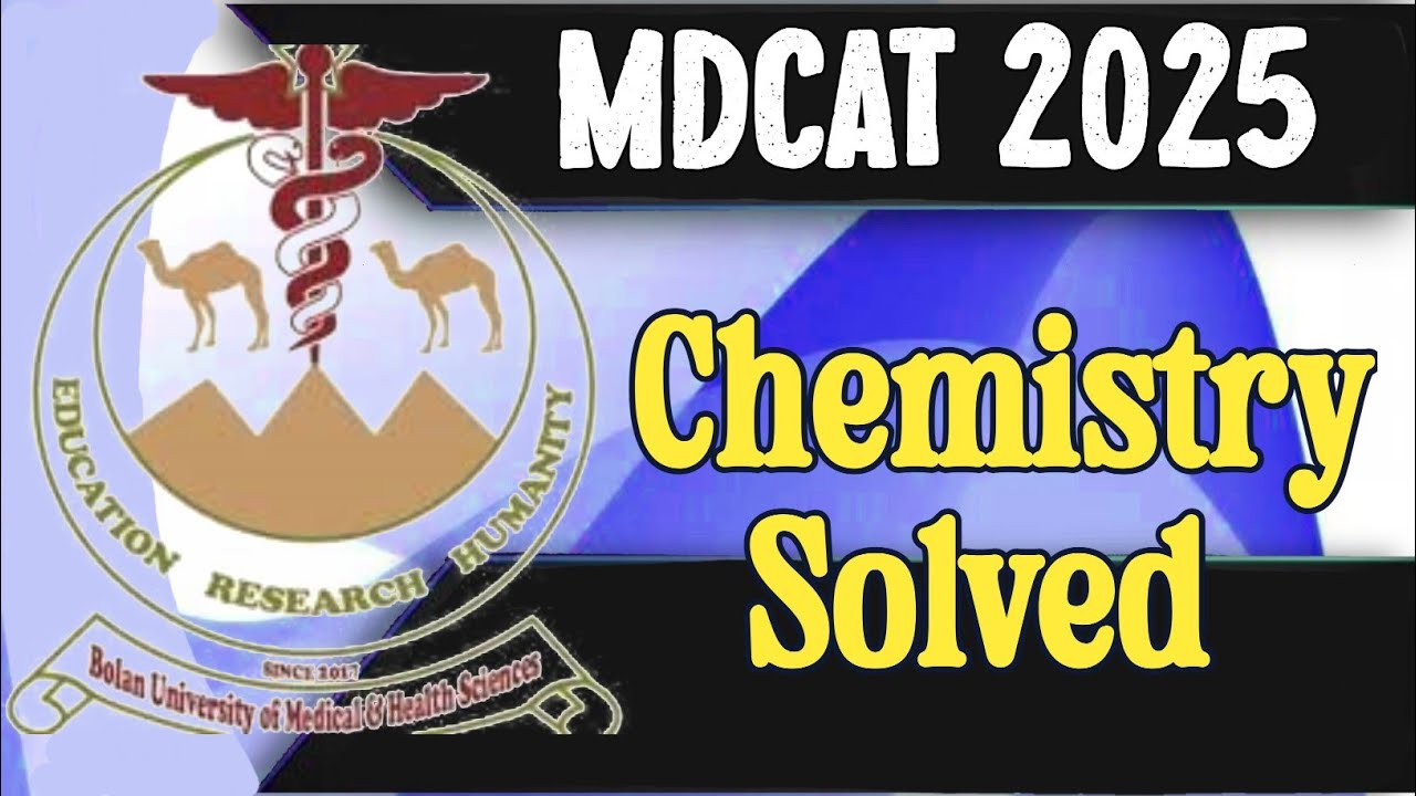 BUMHS MDCAT 2025 Chemistry Discussionn 