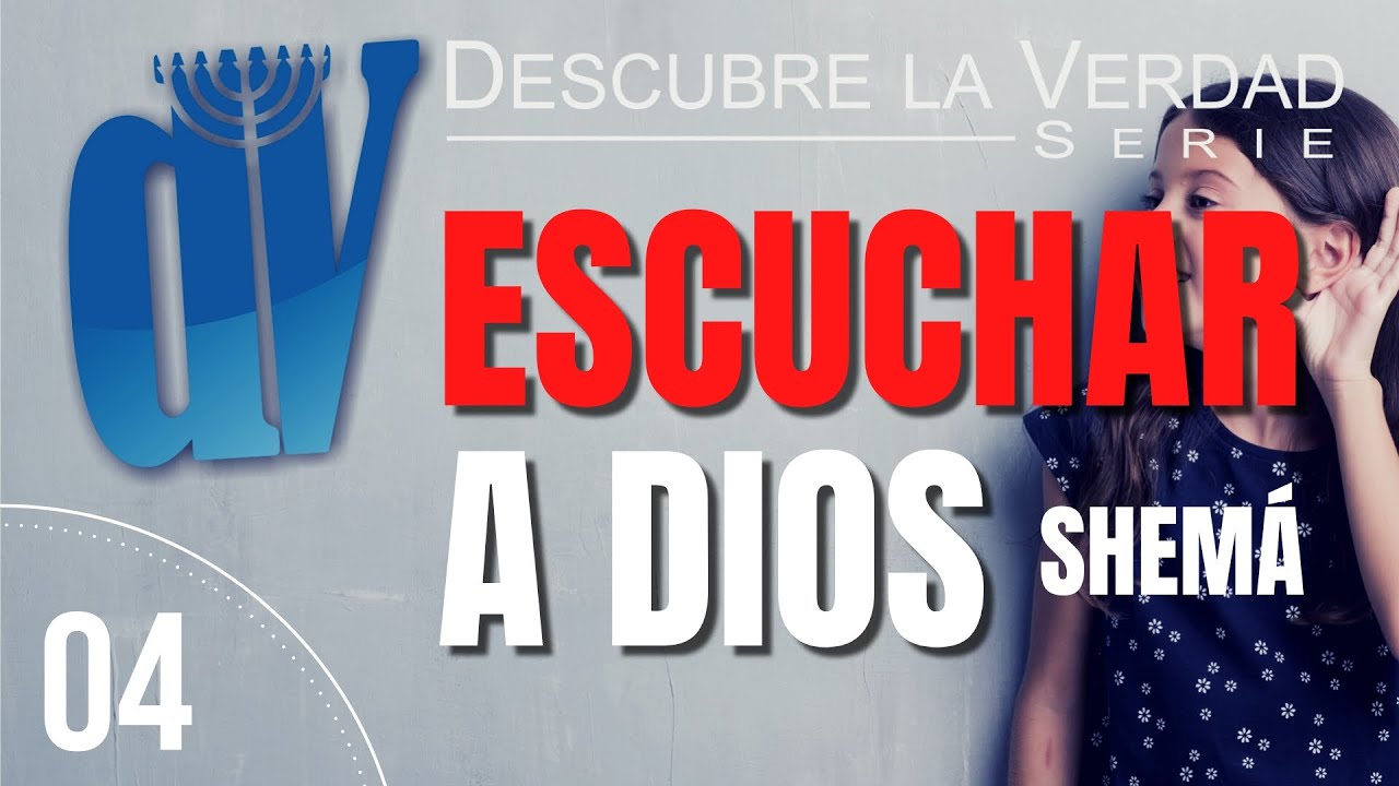 ¿Qué significa ESCUCHAR 👂 a Dios? SHEMÁ - 