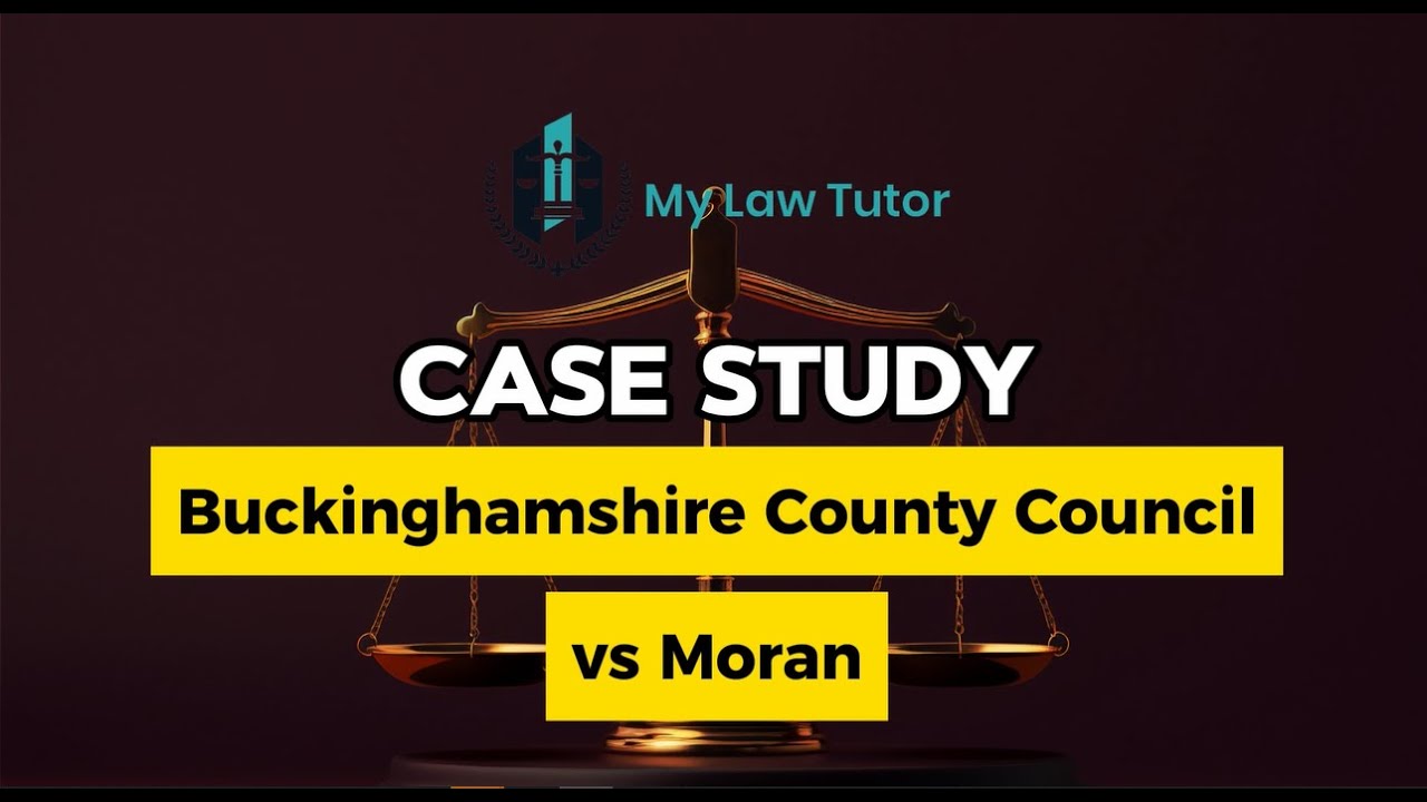 Buckinghamshire County Council v Moran | Case Study | UK Land Law | My Law Tutor