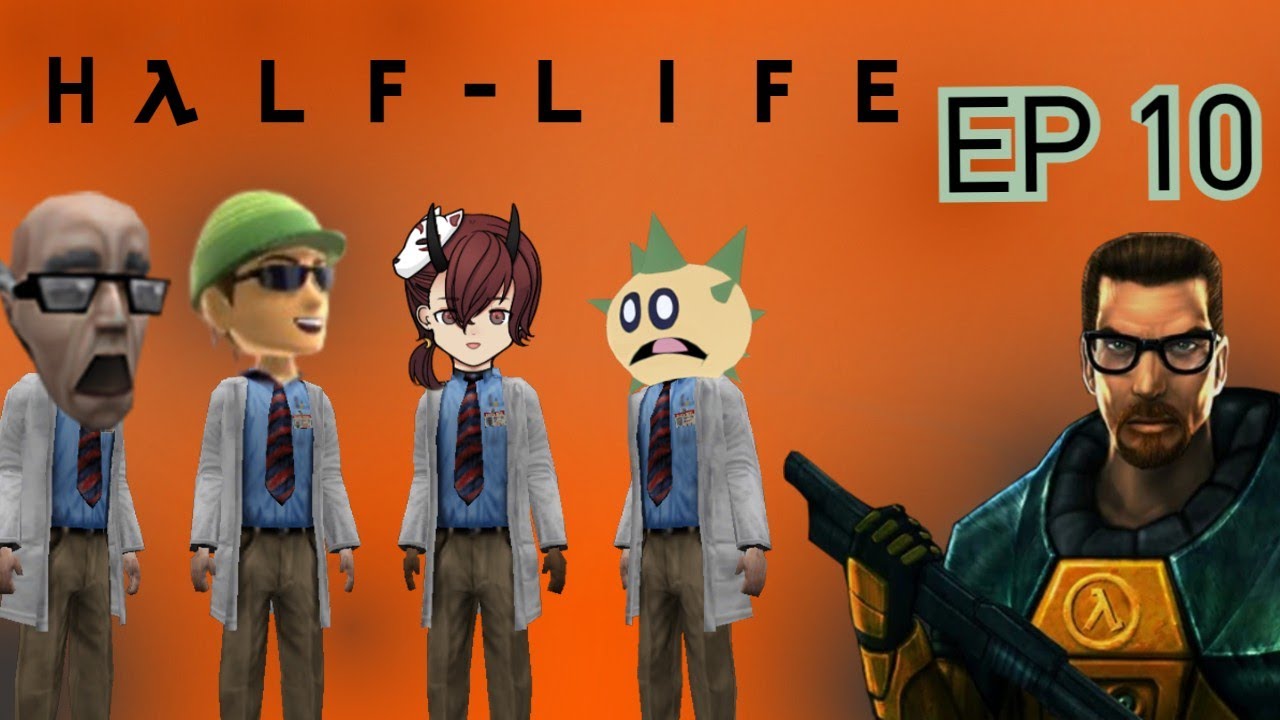 Half-Life Ep10 - Just Use Your Crowbar!!!!!