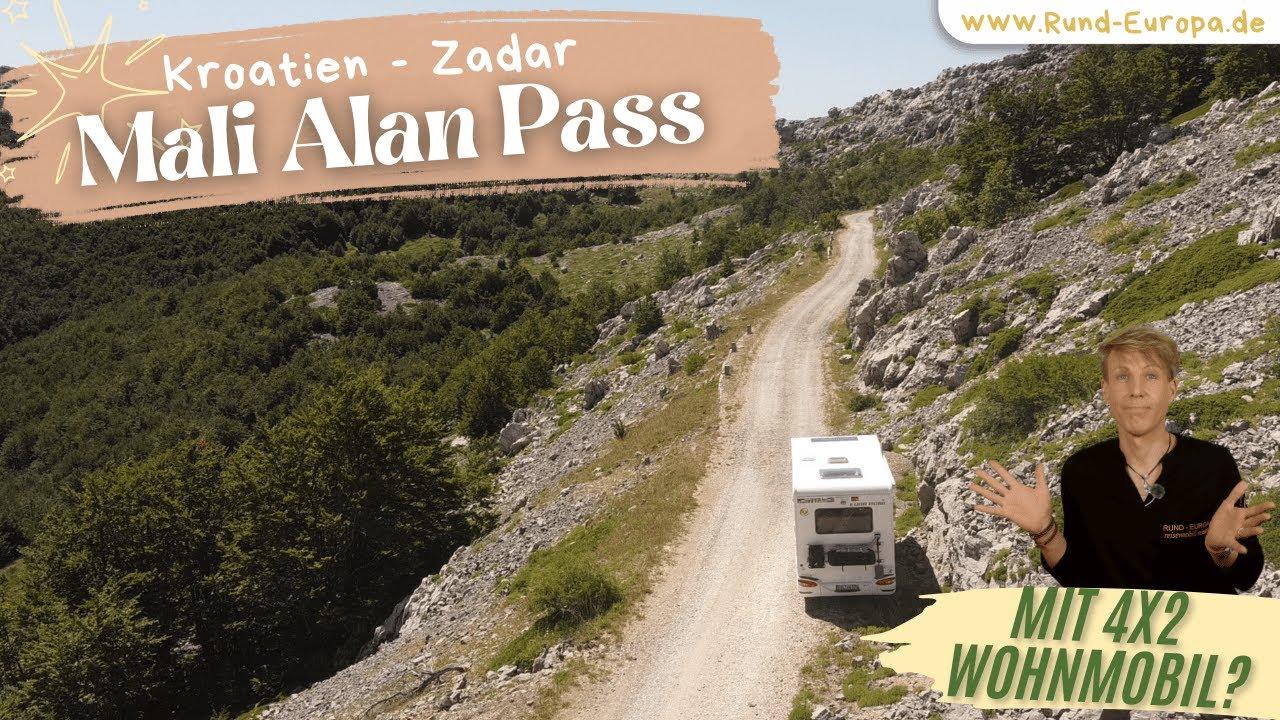 Camper - Reisetipp: Mali Alan Pass in Kroatien - auf Winnetou´s Spuren - Wohnmobil Abenteuer Tour