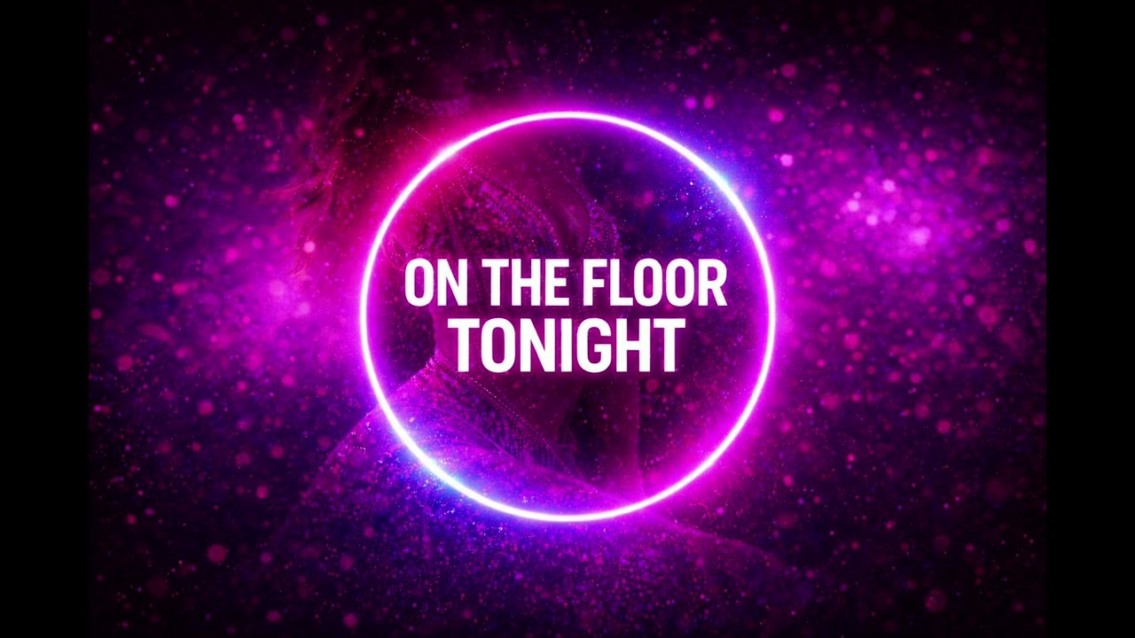 ON THE FLOOR TONIGHT 