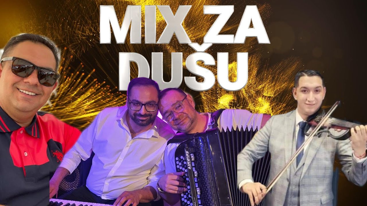 Zika Srem Dejan Kostic Momir i Dalibor - MIX ZA DUSU