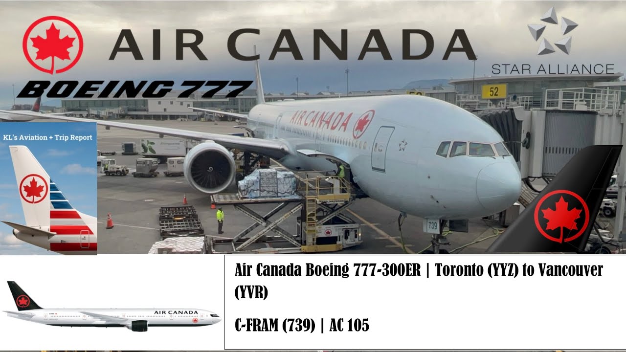 Trip Report - Air Canada Boeing 777-300ER - Toronto (YYZ) to Vancouver (YVR)