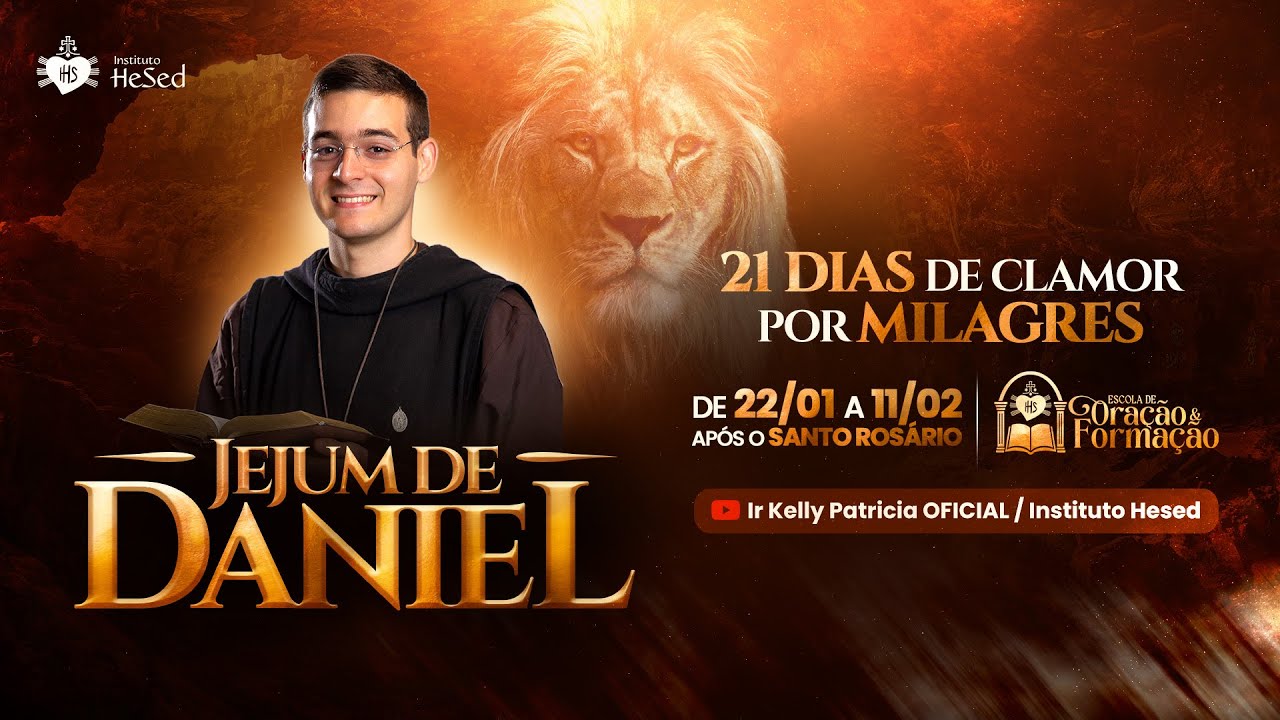 Jejum de Daniel - 21 DIAS DE CLAMOR POR MILAGRES | Instituto Hesed