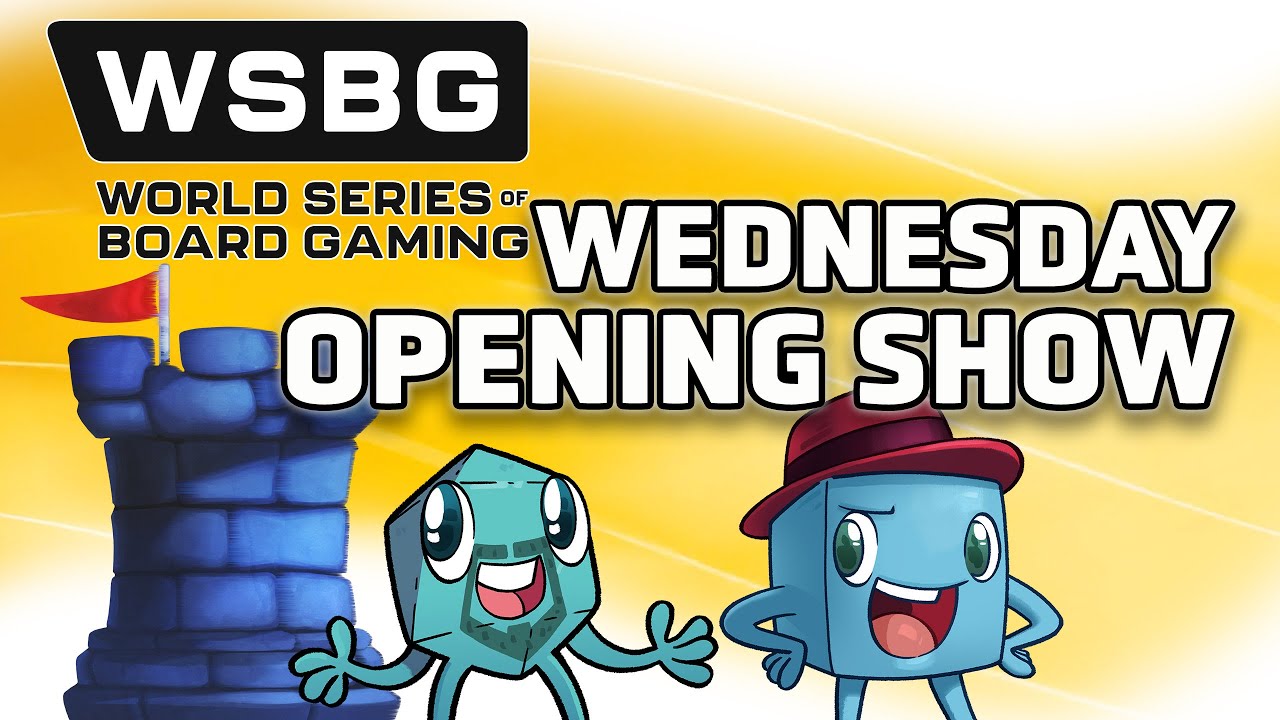 World Series of Board Gaming - Wednesday Opening Show