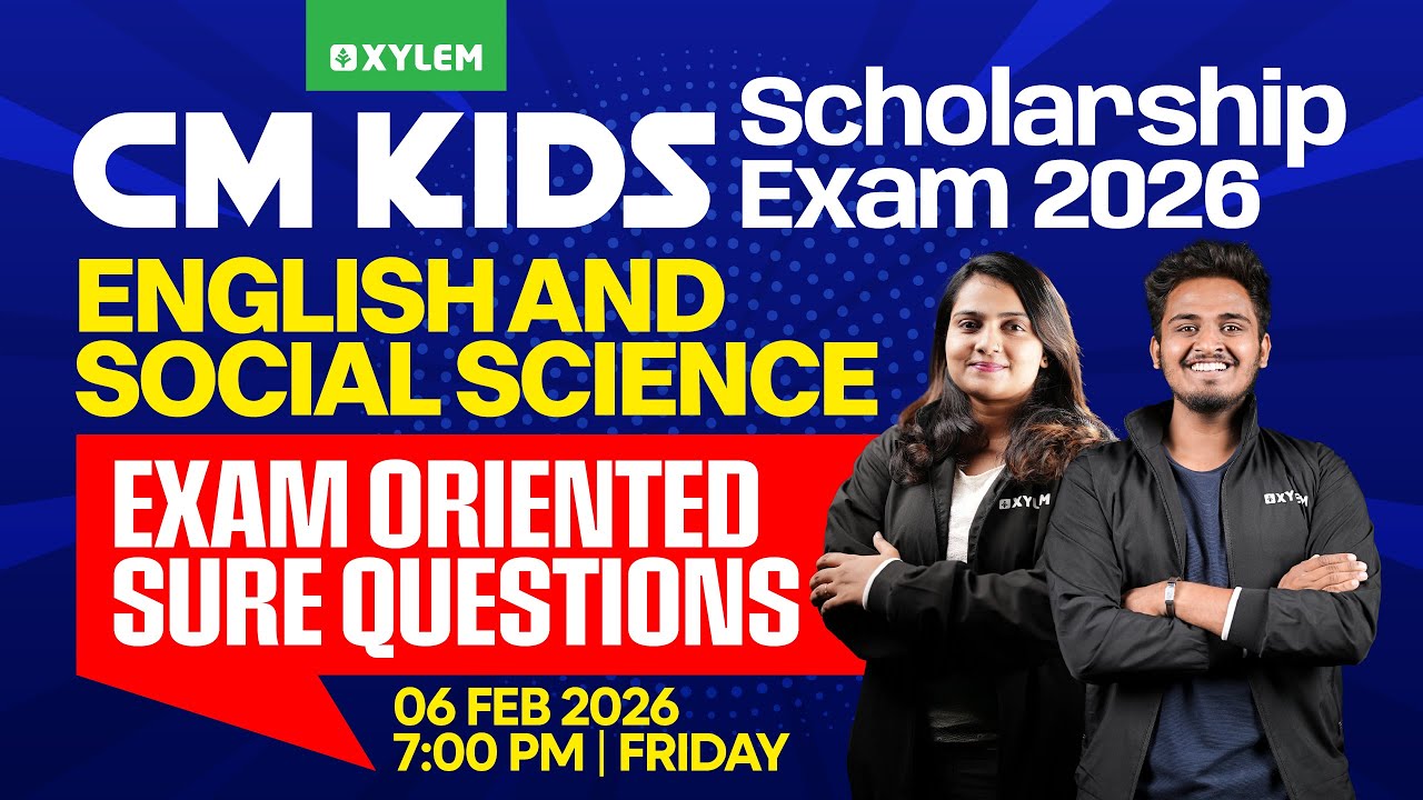 CM KIDS EXAM 2026 : English & Social Science / Exam Oriented Questions | Xylem Class 7