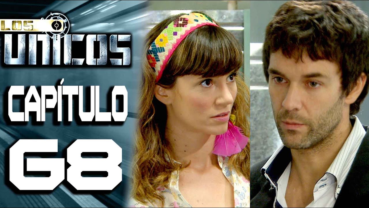 LOS ÚNICOS  - Capítulo 68 - ALTA DEFINICIÓN