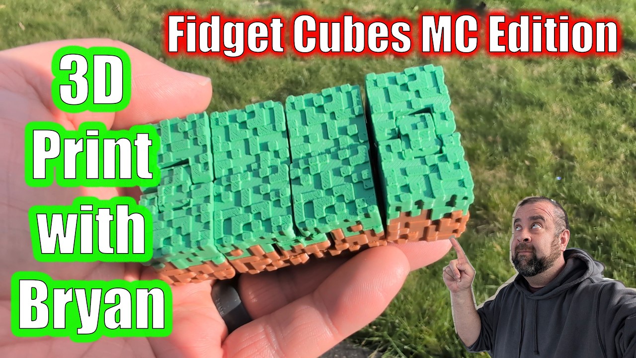 3D Print with Bryan: Fidget Cubes MC Edition (GRASS)