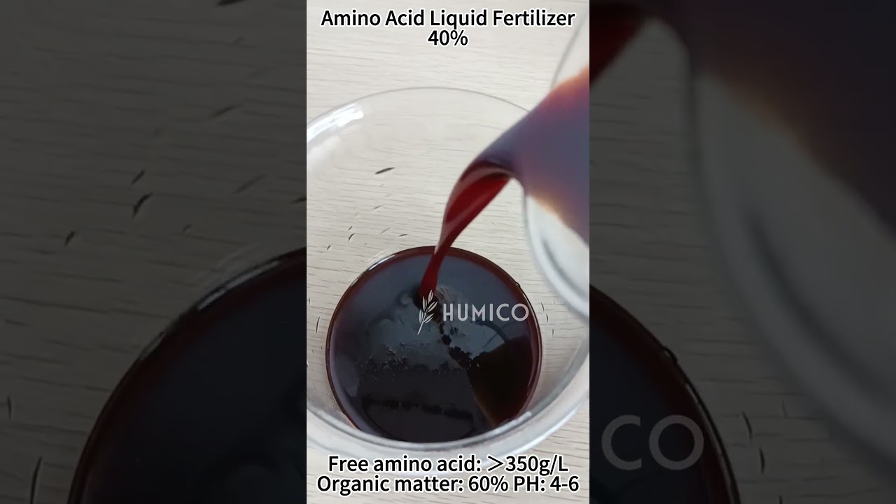 What is Amino Acid Liquid Fertilizer Used For? - HUMICO Amino Acid Liquid 40% Comprehensive Guide