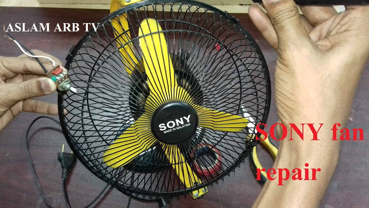 Knowledge Sony fan repair. সনি ফ্যান রিপেয়ার