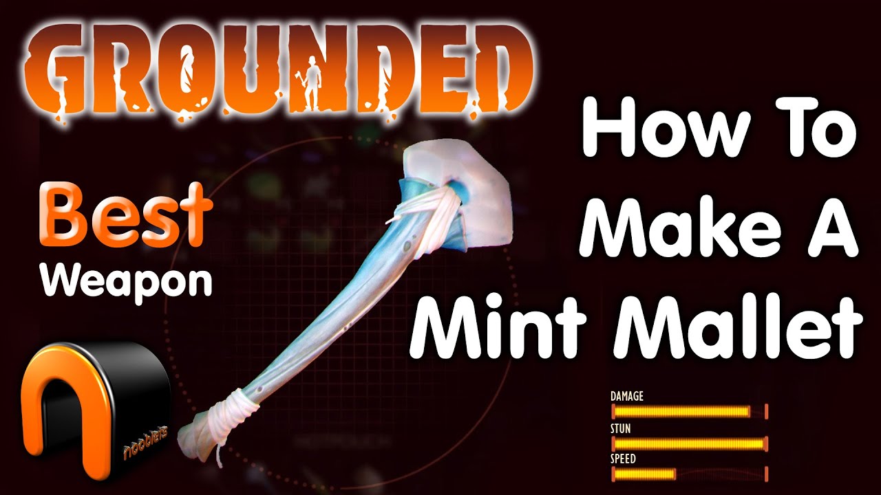 GROUNDED How to Make The MINT MALLET Best Weapon #Grounded