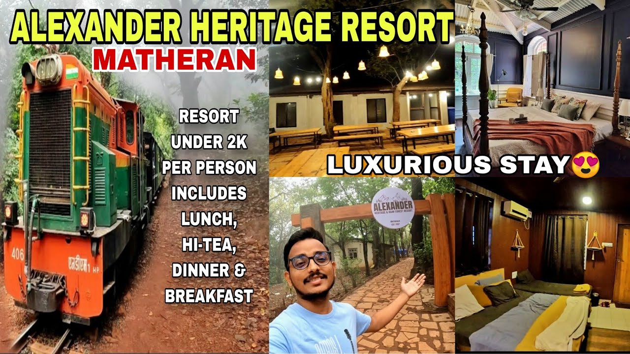 MATHERAN HILL STATION | ALEXANDER HERITAGE RESORT | RESORT IN MATHERAN | BEST STAYCATION UNDER 2K