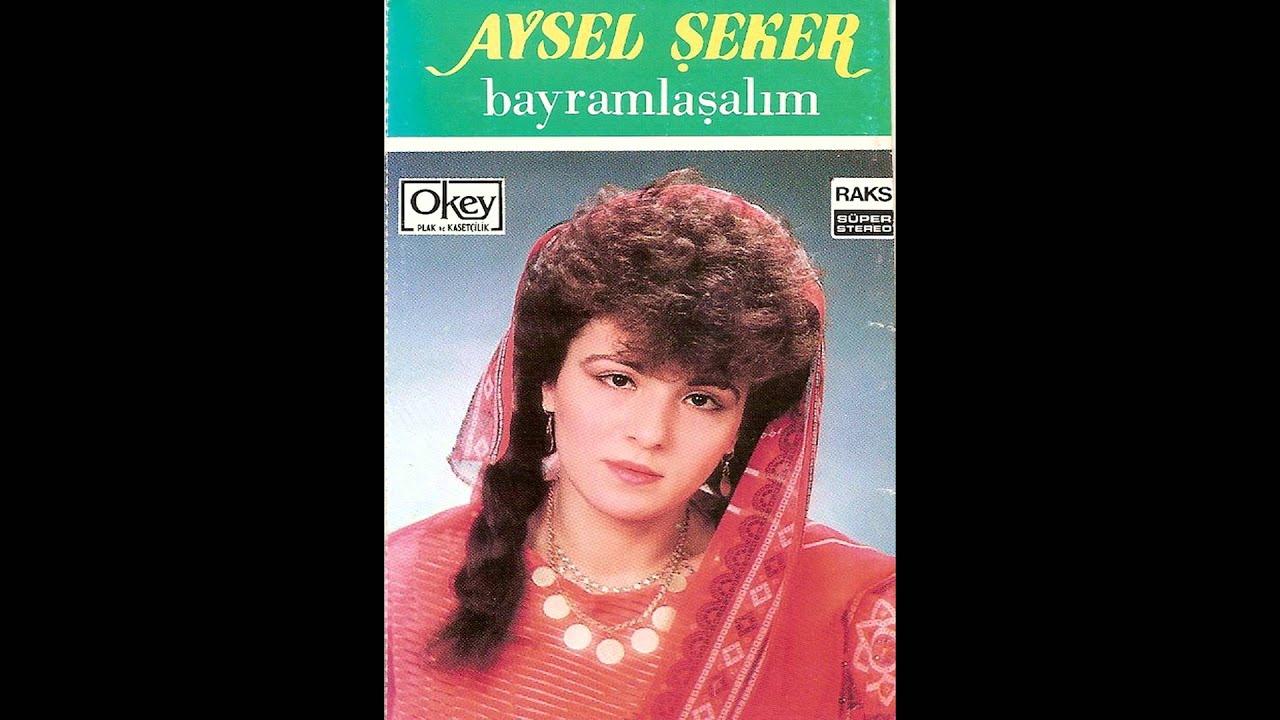 Aysel Şeker - Gel Gayri