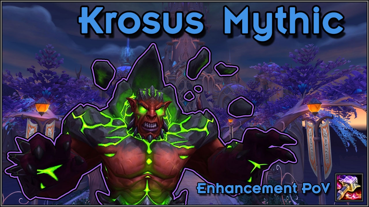 Mythic Krosus - Enhancement PoV