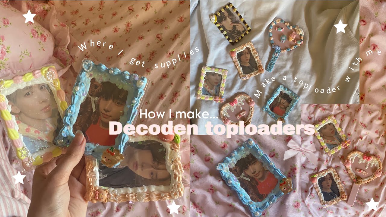 ART TIPS 🌷 making photocard decoden toploaders (supplies in desc!)