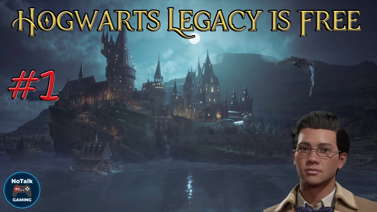 🎁 HOGWARTS LEGACY IS FREE! Full Gameplay Series - EP 1: Welcome to Hogwarts (4K)