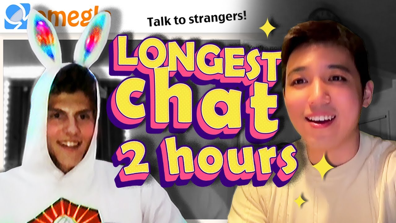 The LONGEST Chat with stranger on Omegle