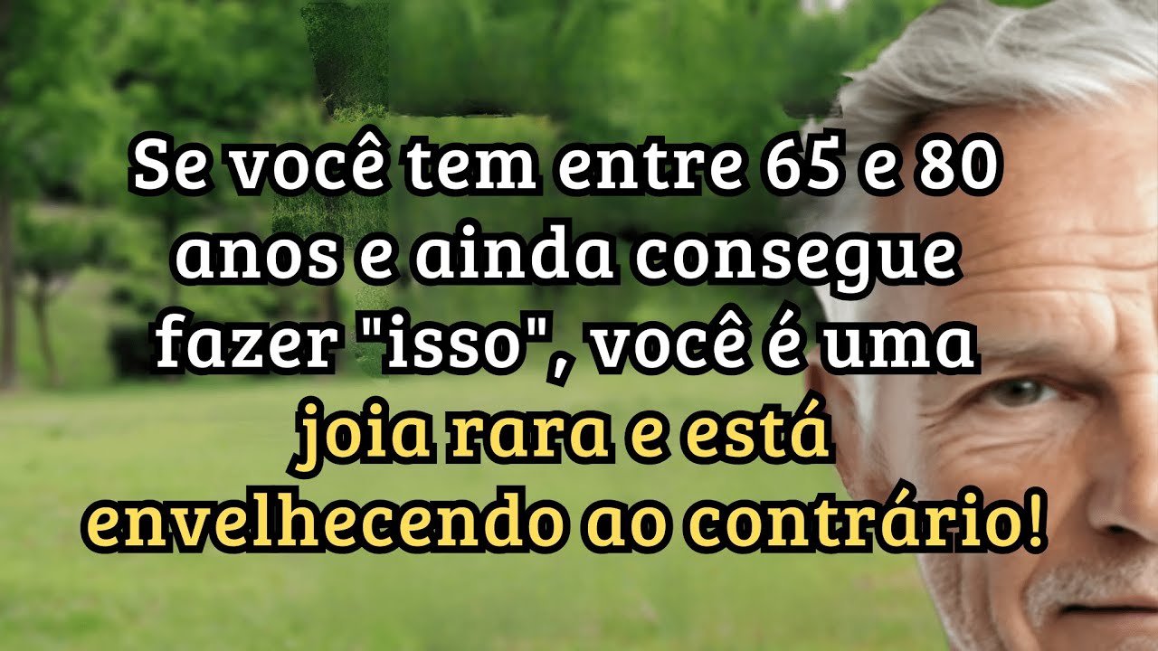 Se você tem 65–80 e ainda faz isso, é uma joia rara! 8 sinais de envelhecimento reverso