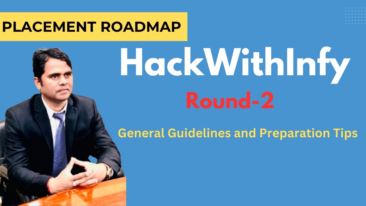 Hackwininfy Round-2: General Guideline and Preparation Tips