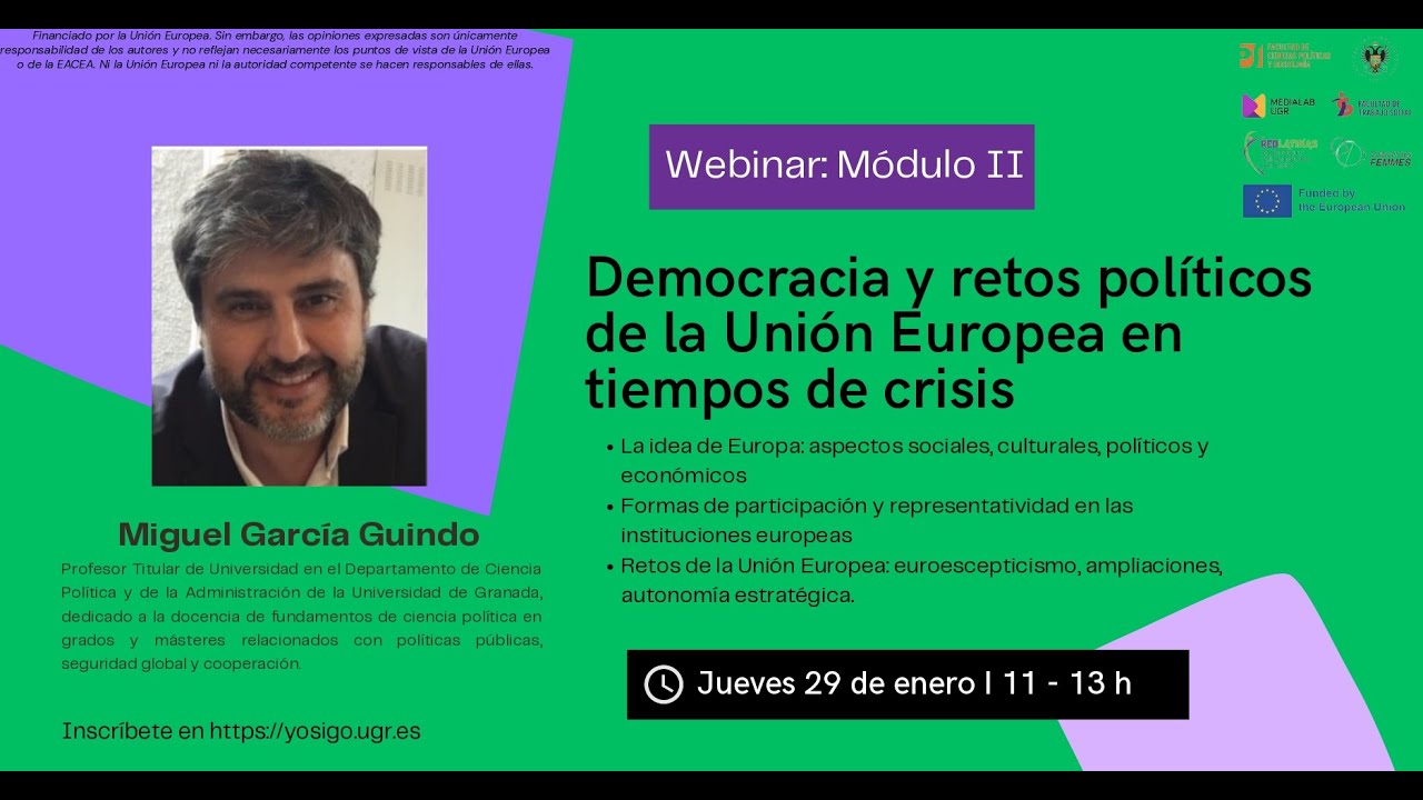 Miguel García Guindo - MÓDULO II Democracia y retos políticos de la UE en tiempos de crisis