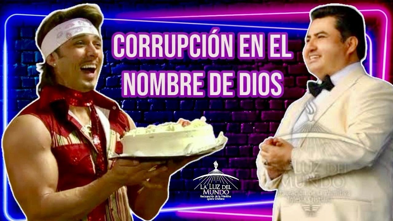 ASÍ ES LA RED DE CORRUPCIÓN DE UN ABUSADOR-Naasón Joaquín-La Luz Del Mundo | PARTE 2