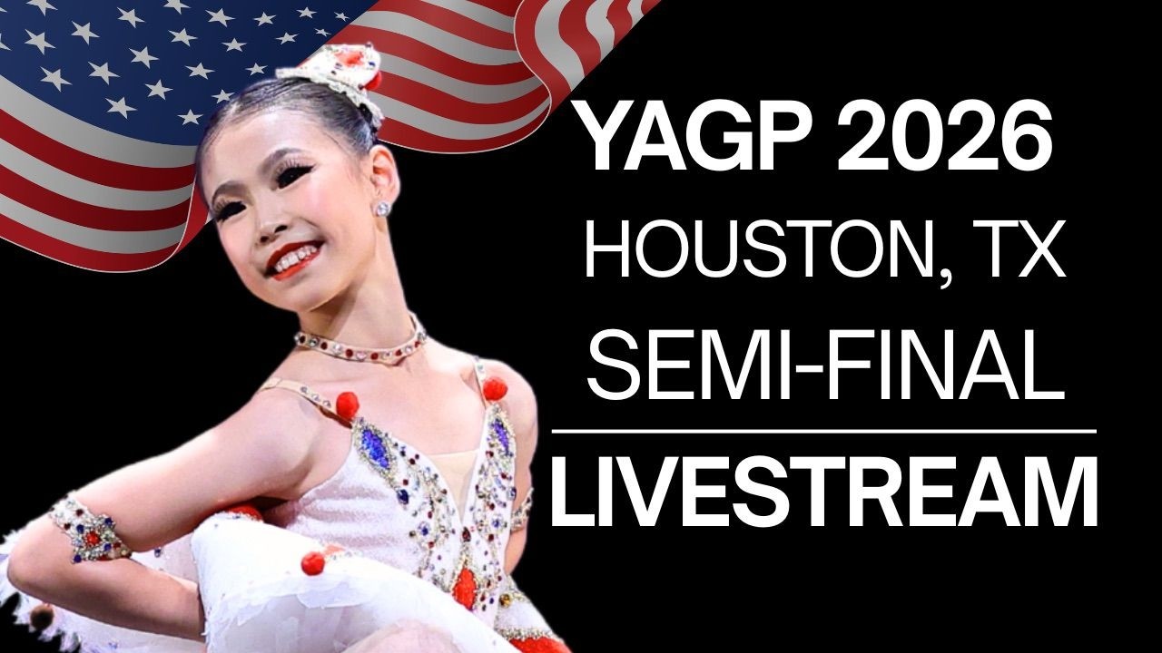 Senior Classical Competition Women Ages 17-19 & Men Age 16 ~ YAGP 2026 Houston