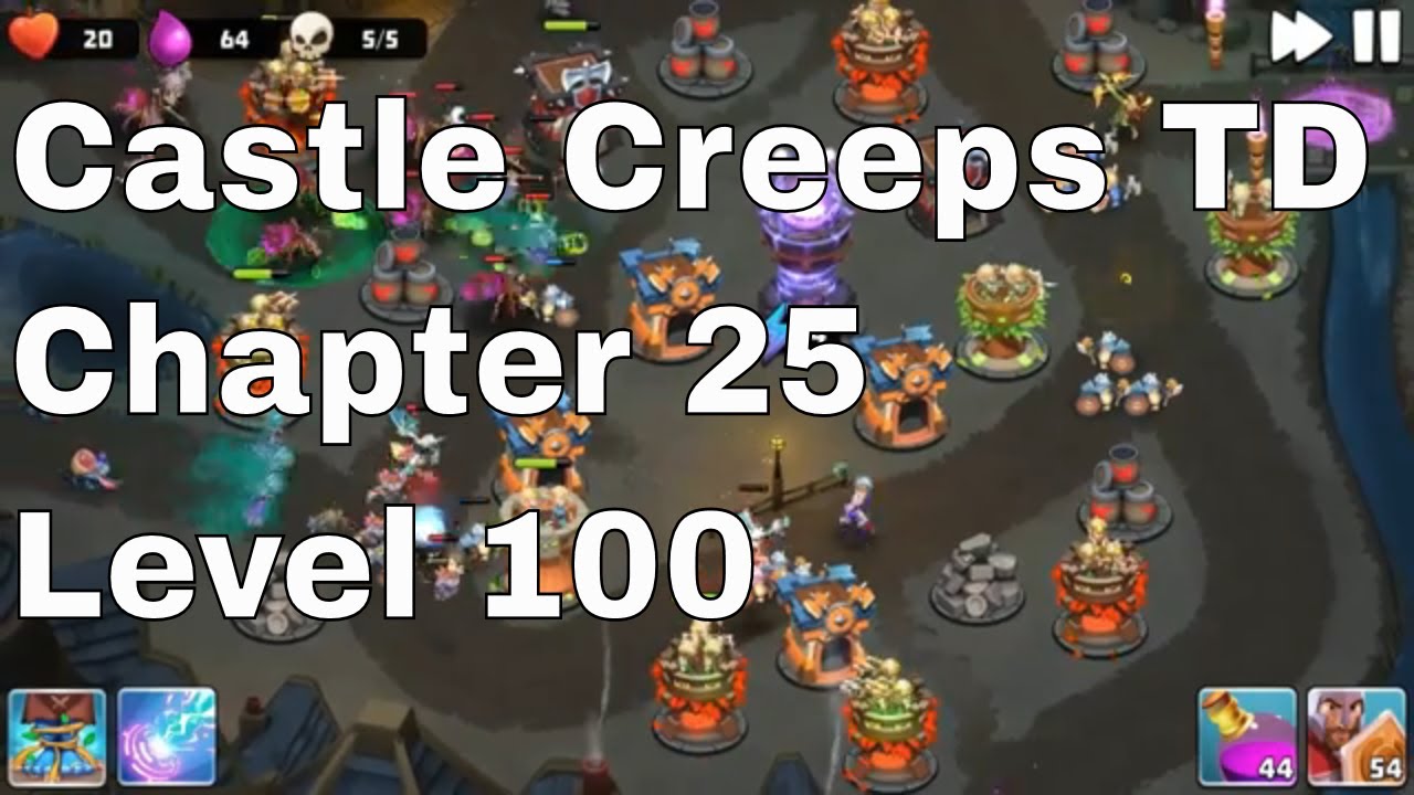 Castle Creeps Level 100