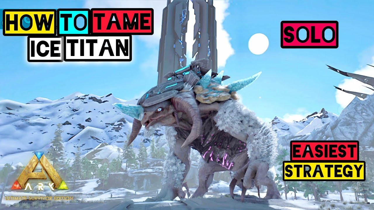 How to Tame the Ice Titan SOLO Ark Mobile | Ark : Ultimate Mobile Edition Extinction Boss Guide