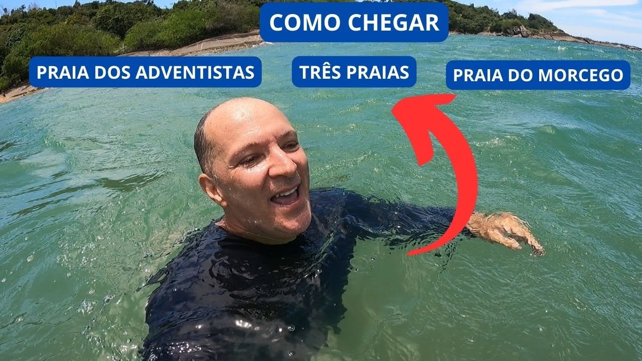 Como Chegar a Praia dos Adventistas, Três Praias e Praia do Morcego