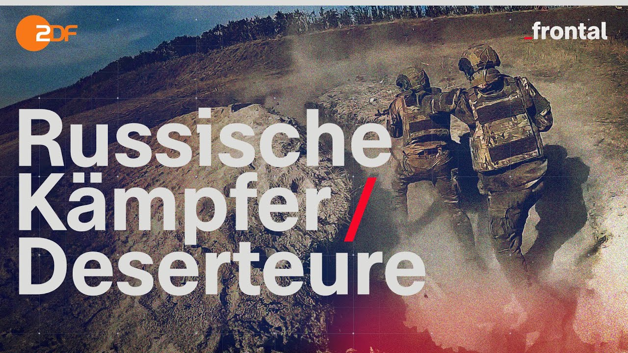 Flucht an der Front: Russlands Deserteure | frontal