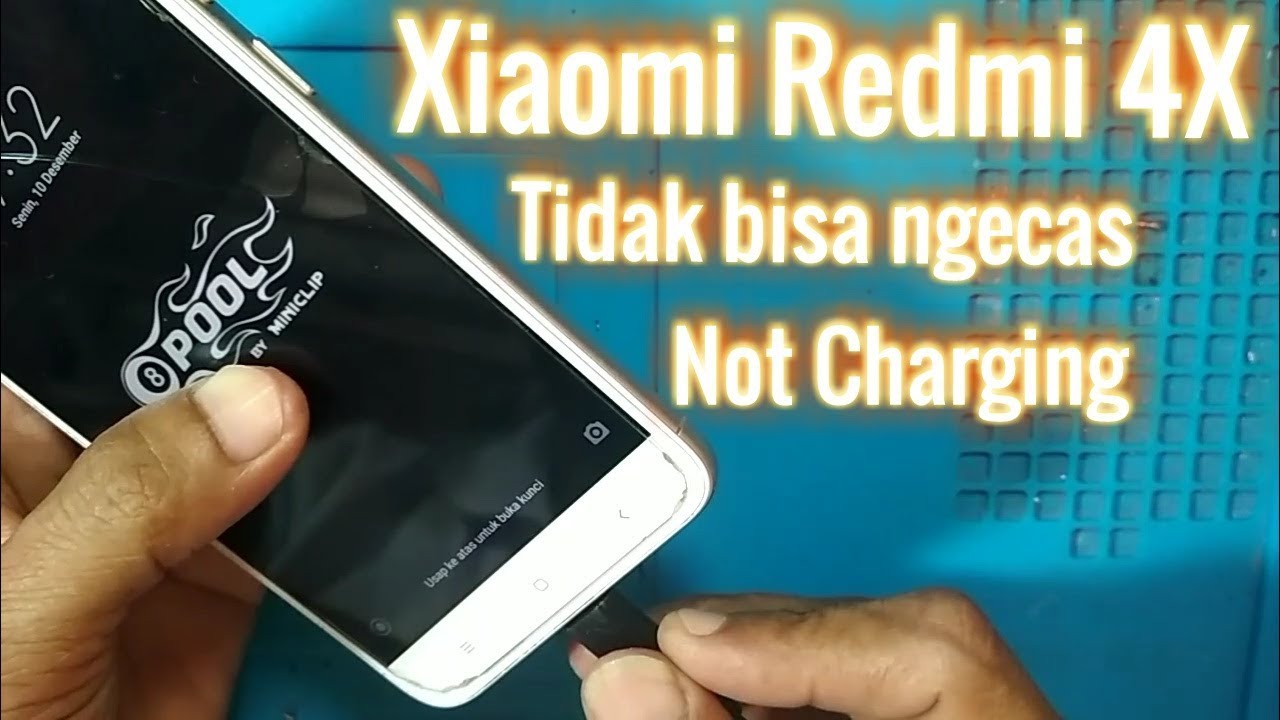 Xiaomi Redmi 4X not charging (tidak mau cas)