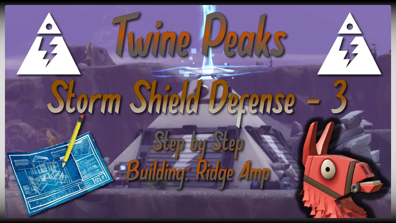TWINE PEAKS Storm Shield Defense 3 - Step By Step Building: Ridge Amp // Fortnite: Save The World