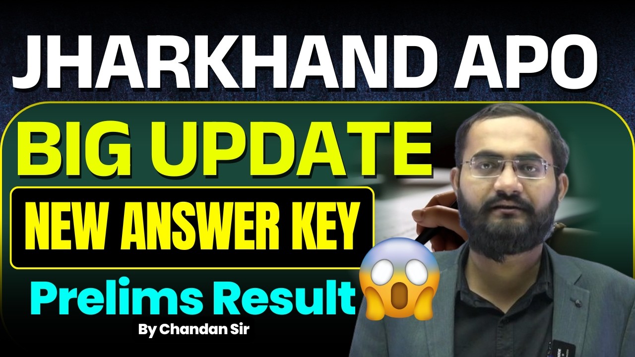 Jharkhand APO Prelims Official Update 2026 | Revised Answer Key | Prelims Result by Chandan Sir