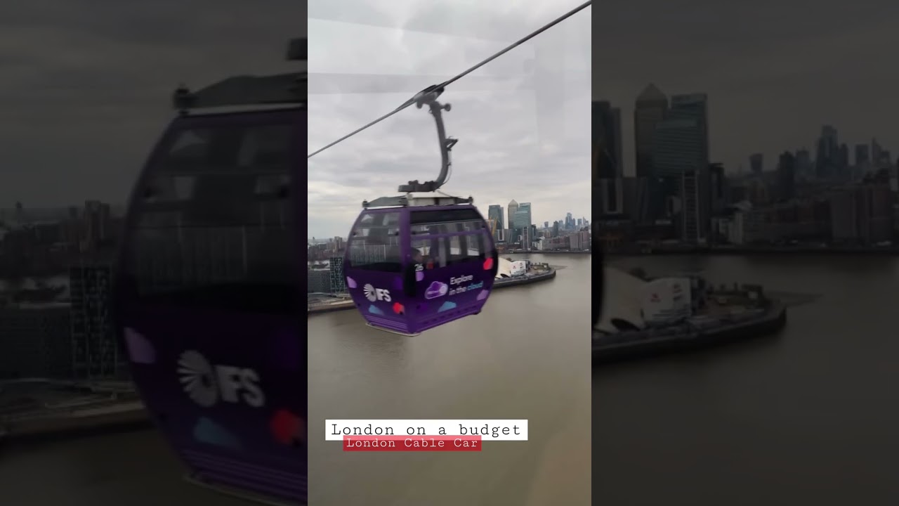 London Cable Car - London on a Budget - England 