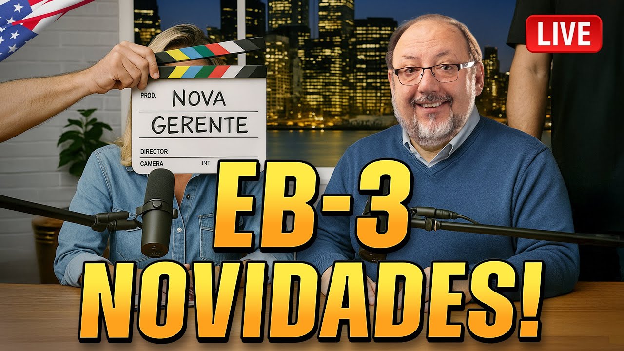 NOVIDADES NO VISTO EB-3 - O VISTO QUE DÁ GREEN CARD