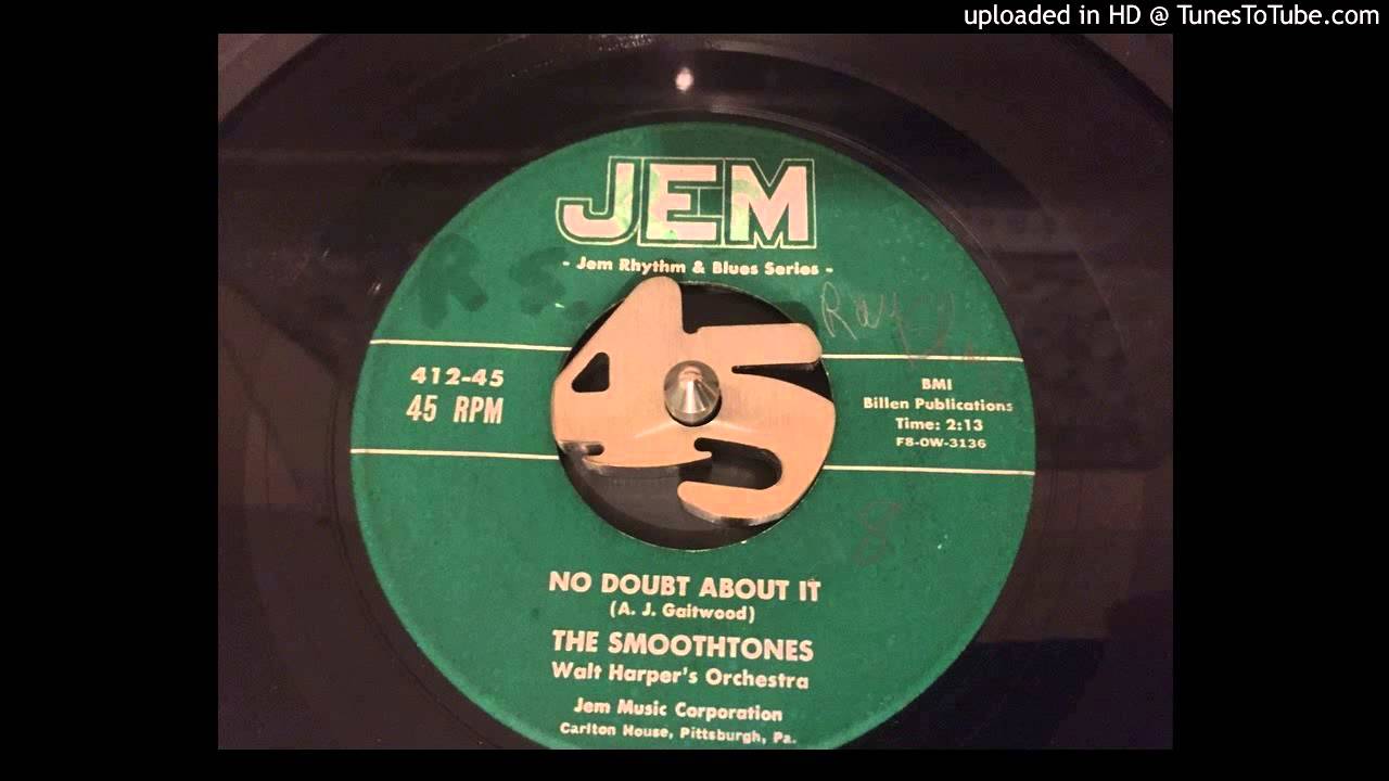 The Smoothtones - No Doubt About It