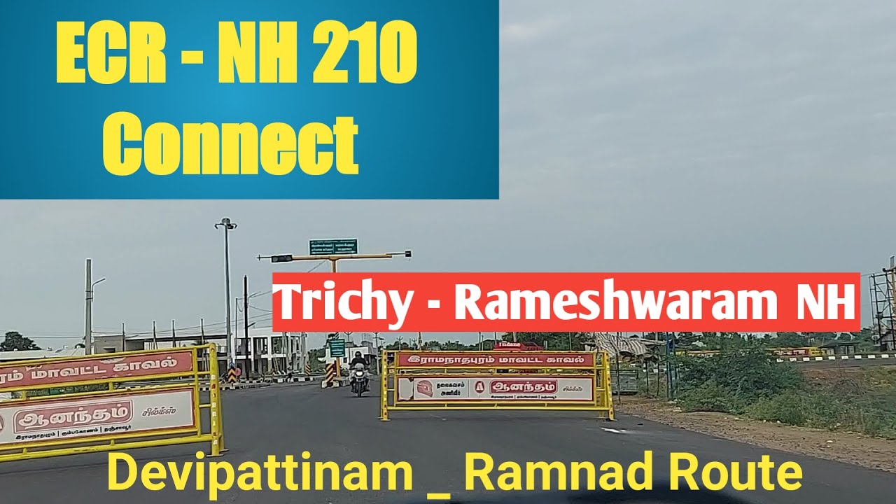 DEVIPATTINAM - RAMNAD SHORT TRIP (ECR_NH Connect)