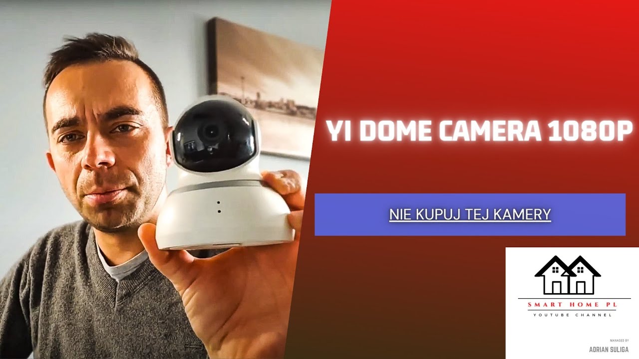 YI DOME CAMERA 1080p-NIE KUPUJ TEJ KAMERY, UWAGA !!