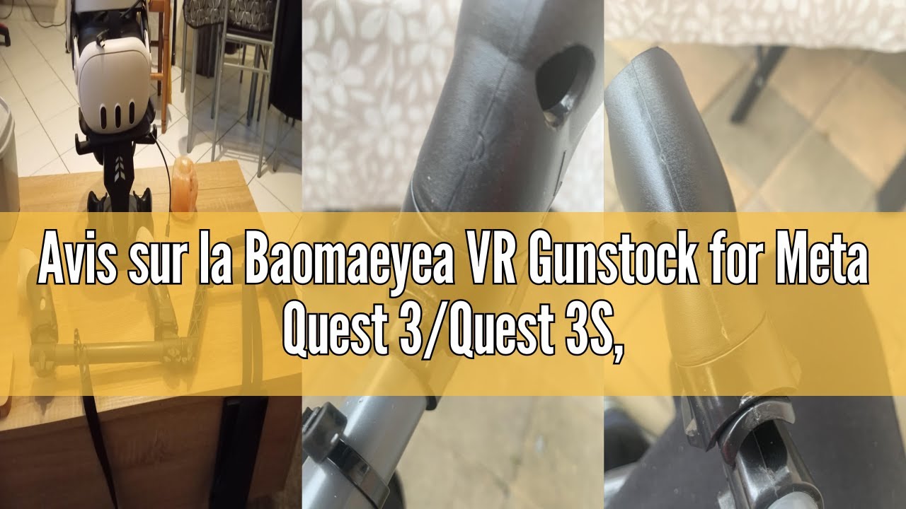 Avis sur la Baomaeyea VR Gunstock for Meta Quest 3/Quest 3S, Pistol Stock Compatible with Meta Quest