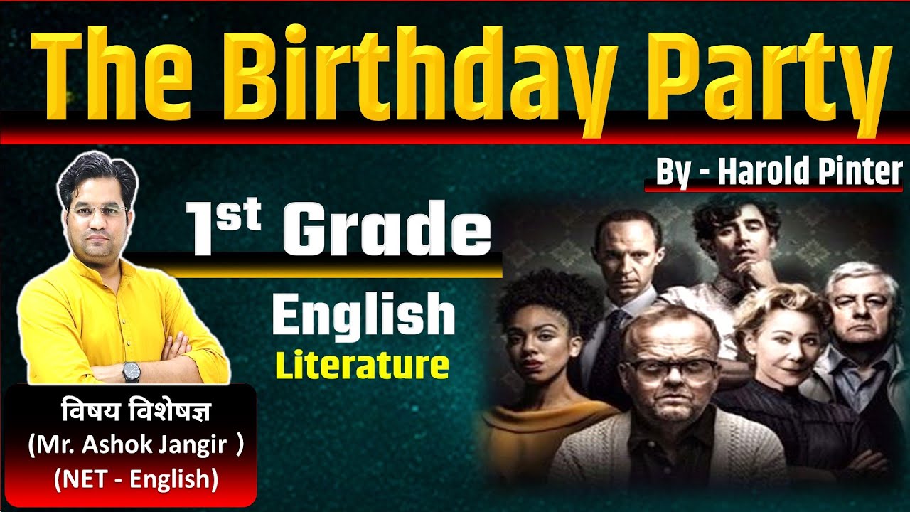 The Birthday Party : Harold Pinter - Intro.. RPSC 1st Grade English Literature, Ashok Jangir Sir