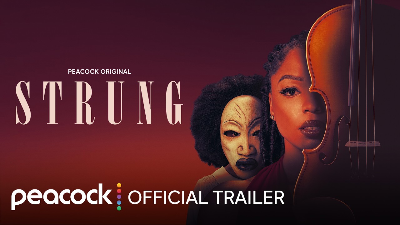 Strung | Official Trailer | Peacock Original