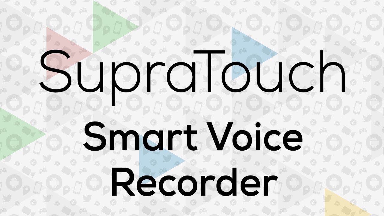 SupraTouch #2: Smart Voice Recorder (análisis app)