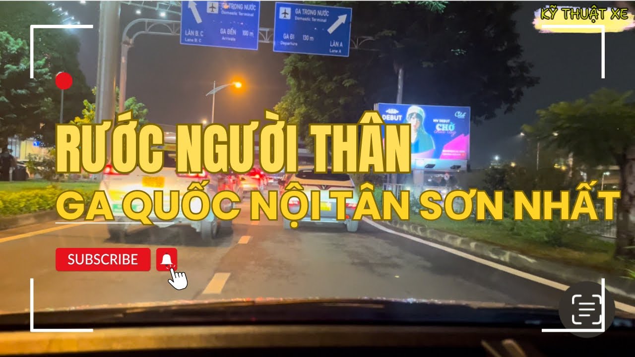 Hướng dẫn rước người thân sân bay Tân Sơn Nhất ( ga quốc nội) mới nhất- xe gia đình