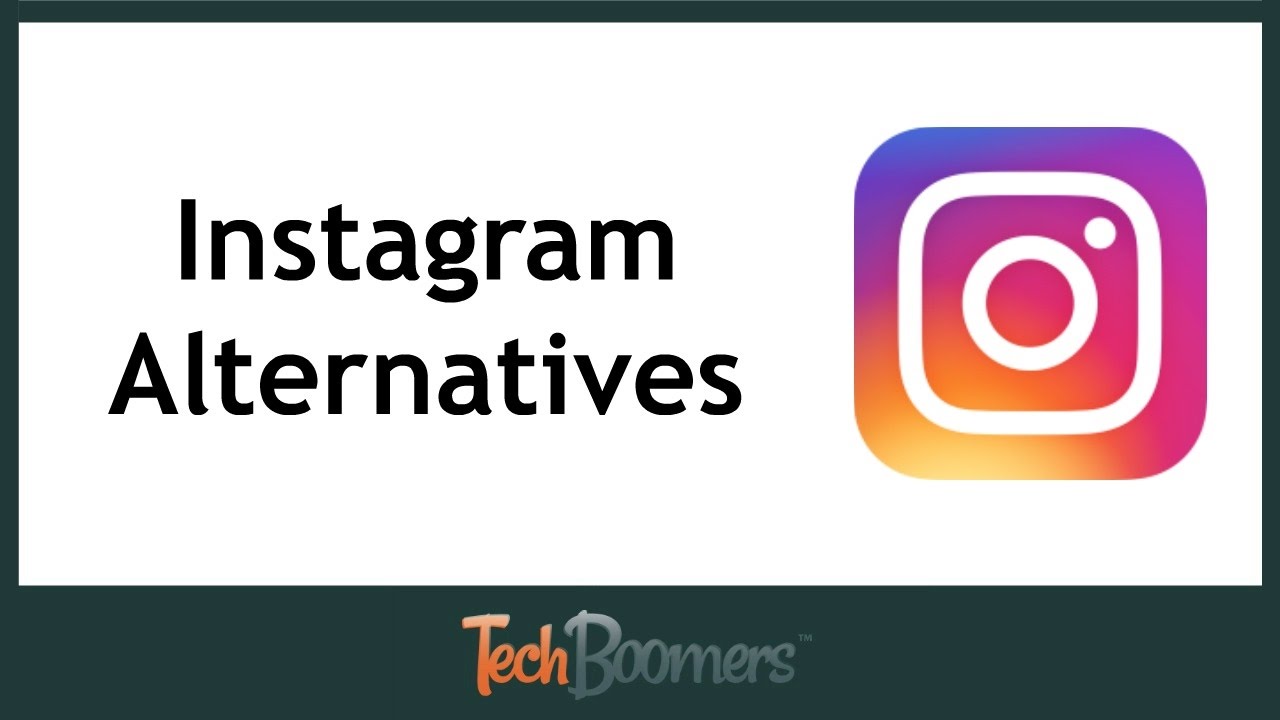 Instagram Alternatives