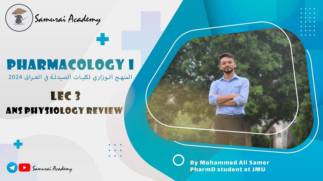 Pharmacology 1 : Autonomic Nervous System