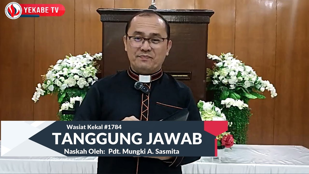 WASIAT KEKAL 1784 - TANGGUNG JAWAB